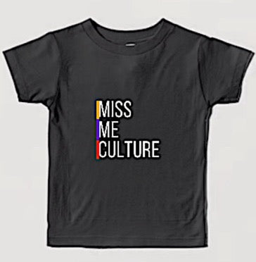 Miss Me culture